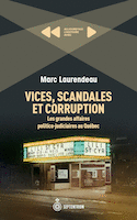 Vices, scandales et corruption